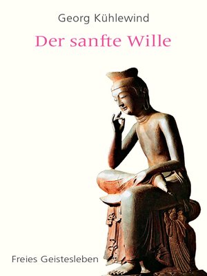 cover image of Der sanfte Wille